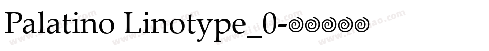 Palatino Linotype_0字体转换